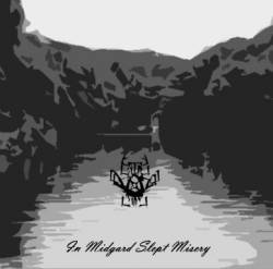 The Oath (USA) : In Midgard Slept Misery